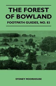 Paperback The Forest of Bowland - Footpath Guide Book