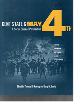 Paperback Kent State and May 4th: A Social Science Perspective Book