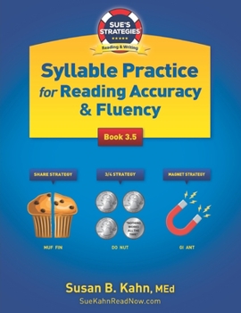 Paperback Sue's Strategies Syllable Practice For Reading Accuracy & Fluency: Book 3.5 Book