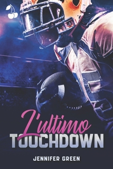 Paperback L'ultimo touchdown [Italian] Book
