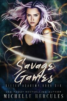 Savage Games - Book #2 of the Paragon Society