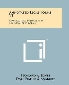 Paperback Annotated Legal Forms V1: Contractual, Business And Conveyancing Forms Book