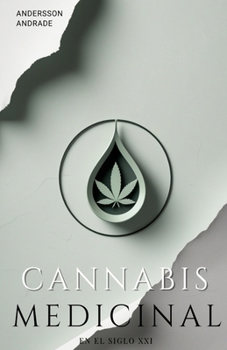 Paperback Cannabis Medicinal: En el Siglo XXI [Spanish] Book
