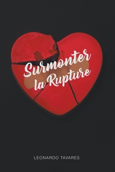 Paperback Surmonter la Rupture [French] Book