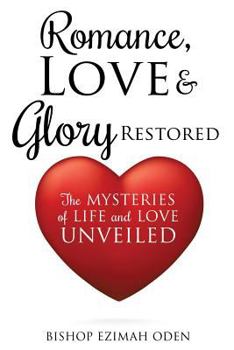 Paperback Romance, Love & Glory Restored Book
