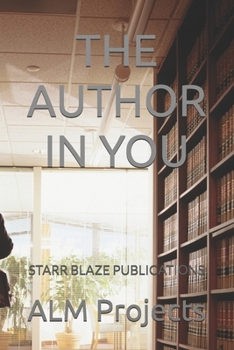 The author in you (TAIY): STARR BLAZE PUBLICATIONS