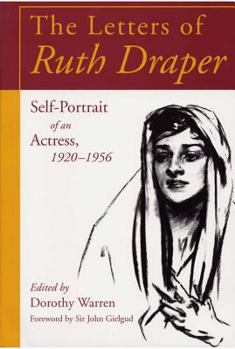 Paperback The Letters of Ruth Draper: Self-Portrait of an Actress 1920-1956 Book