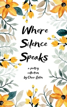 Paperback Where Silence Speaks Book