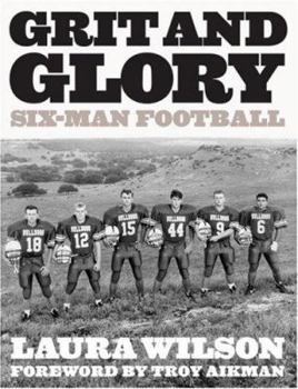 Hardcover Grit and Glory: Six-Man Football Book