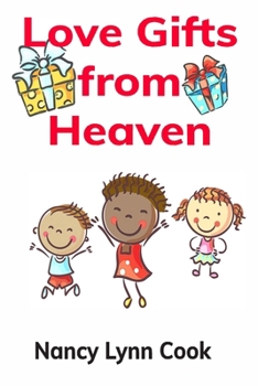 Paperback Love Gifts from Heaven Book