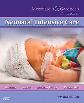 Paperback Merenstein & Gardner's Handbook of Neonatal Intensive Care Book