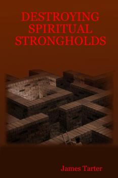 Paperback Destroying Spiritual Strongholds Book