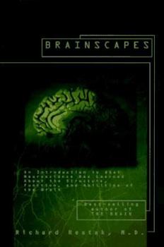 Hardcover Brainscapes: An Introduction to What Neuroscience Has Learned about the Structure, Function, and Abilities of Thebrain Book