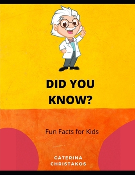 Paperback Did You Know? Fun Facts for Kids: A Fun Facts Kids Book