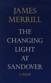 Paperback The Changing Light at Sandover: A Poem Book