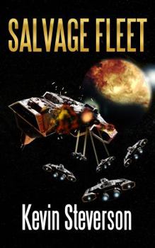 Paperback Salvage Fleet (The Salvage Title Trilogy) Book