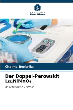 Paperback Der Doppel-Perowskit La2NiMnO6 (German Edition) [German] Book