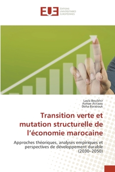 Transition verte et mutation structurelle de l'économie marocaine