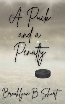 Hardcover A Puck and a Penalty (Puck Toss) Book