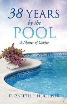 Paperback 38 Years By The Pool Book