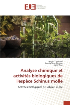 Paperback Analyse chimique et activités biologiques de l'espèce Schinus molle [French] Book