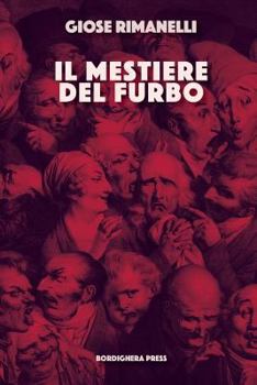 Paperback Il mestiere del furbo: Panorama della narrativa italiana contemporanea [Italian] Book