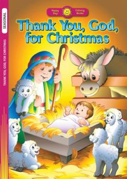 Paperback Thank You, God, for Christmas (Happy Day) Book