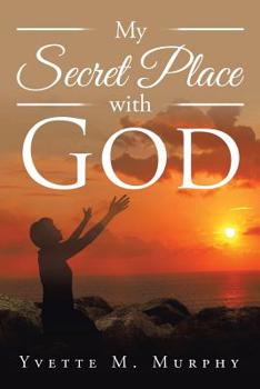 Paperback My Secret Place with God Book