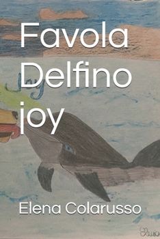 Paperback Favola Delfino joy [Italian] Book