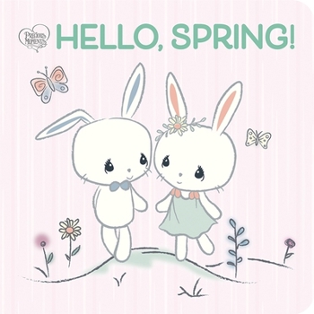 Board book Precious Moments: Hello, Spring! Book