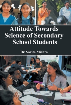 Hardcover Attitude Towards Science of Secondary School Students Book
