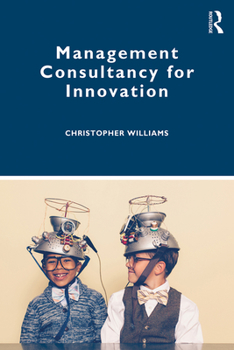 Paperback Management Consultancy for Innovation Book