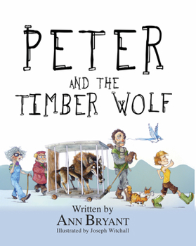 Paperback Peter and the Timber Wolf Book