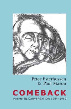 Paperback Comeback: Poets in Conversation 1984-1989 Book