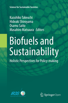 Paperback Biofuels and Sustainability: Holistic Perspectives for Policy-Making Book