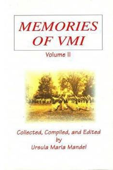 Paperback Memories of VMI: Volume II Book