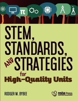 Paperback Stem, Standards, and Strategies for High-Quality Units Book