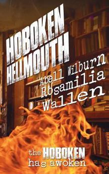 Paperback Hoboken Hellmouth: The Hoboken has awoken Book