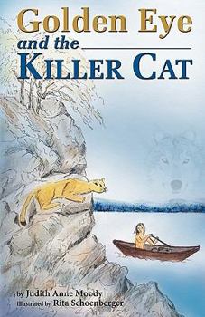 Paperback Golden Eye and the Killer Cat Book