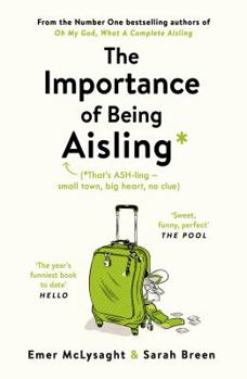 The Importance of Being Aisling: Country Roads, Take Her Home - Book #2 of the OMGWACA