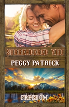 Paperback Surrendered VIII: Freedom Book