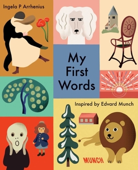 Hardcover My First Words: Inspired by Edvard Munch Book