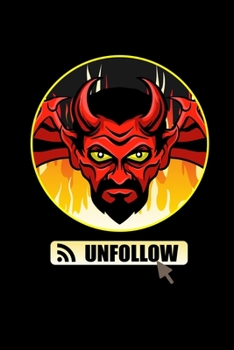 Paperback Notebook: Devil Religion Unfollow Jesus Is God Gift 120 Pages, 6X9 Inches, Dot Grid Book