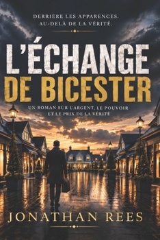 Paperback L’Échange de Bicester (French Edition) [French] Book