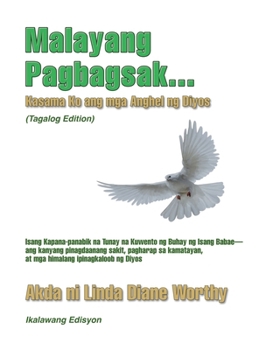 Hardcover Freefalling...God's Angels By My Side (Tagalog Edition) [Tagalog] Book