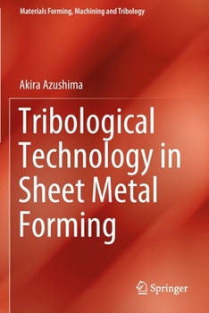Paperback Tribological Technology in Sheet Metal Forming Book