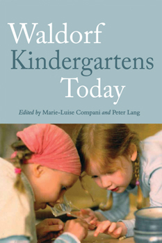Paperback Waldorf Kindergartens Today Book