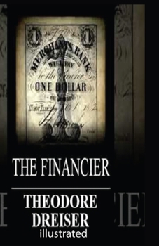 Paperback The Financier illustrated Book