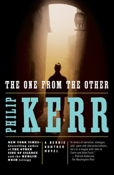The One from the Other - Book #4 of the Bernie Gunther