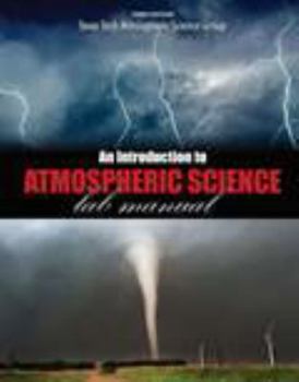 Spiral-bound An Introduction to Atmospheric Science Lab Manual Book